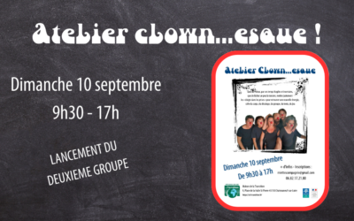 Dimanche 10 septembre: Atelier Clown…esque !