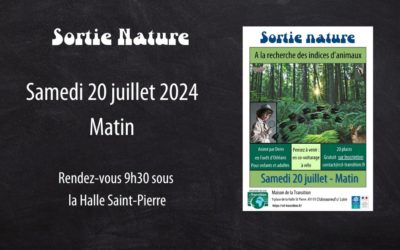 Samedi 20 juillet matin: Sortie Nature !
